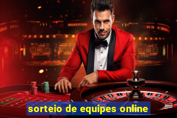 sorteio de equipes online